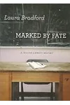 Marked by Fate / Deadly Expressions
