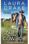 The Last True Cowboy