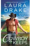 A Cowboy for Keeps