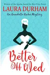 Better Off Wed