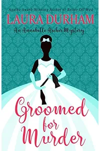 Groomed for Murder