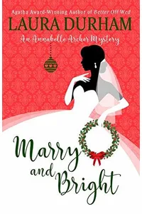 Marry and Bright
