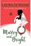 Marry and Bright