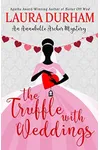 The Truffle with Weddings