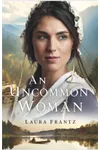 An Uncommon Woman