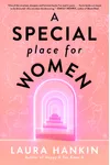 A Special Place for Women