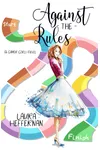 Against the Rules