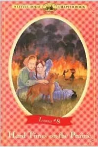 Hard Times on the Prairie