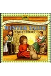 My First Little House Collections of Winter Tales