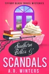 Southern Belles and Scandals