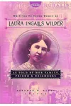 Writings to Young Women on Laura Ingalls Wilder