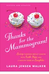 Thanks for the Mammogram!
