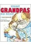 What Grandpas Do Best