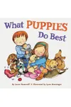What Puppies Do Best