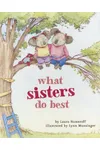 What Sisters Do Best: