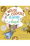 Mouse Cookies & More: A Treasury