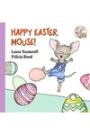 Happy Easter, Mouse!