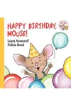 Happy Birthday, Mouse!