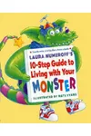 Laura Numeroff's 10-Step Guide to Living with Your Monster