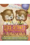 Otis & Sydney and the Best Birthday Ever