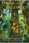 Under the Green Hill