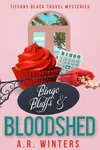 Bingo, Bluffs and Bloodshed