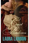 Cast in Shadows