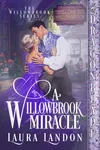 A Willowbrook Miracle