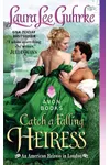 Catch a Falling Heiress