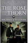 The Rose and the Thorn