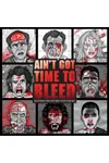 Ain't Got Time to Bleed