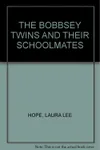 The Bobbsey Twins and Their Schoolmates