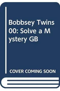 The Bobbsey Twins Solve a Mystery