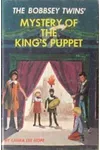The Bobbsey Twins' Mystery of the King's Puppet