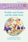 Freddie And Flossie And The Little Seed