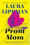 Prom Mom