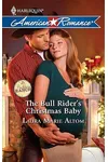 The Bull Rider's Christmas Baby
