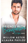 Friends with Benefactors