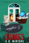 Campfires and Crimes