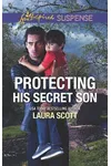 Protecting His Secret Son