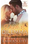 A Doctor's Dilemma