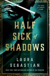 Half Sick of Shadows