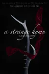 A Strange Hymn