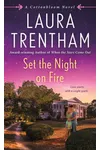 Set the Night on Fire