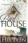 The Bird House