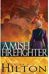 The Amish Firefighter