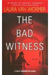 The Bad Witness