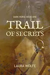 Trail of Secrets