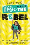 Effie the Rebel