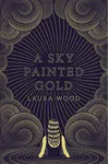 A Sky Painted Gold